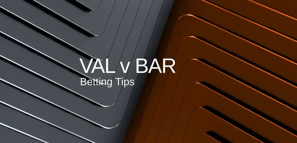 Текст с советами по ставкам на матч VAL v BAR