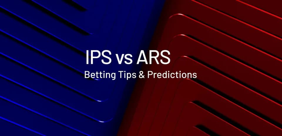 IPS против ARS: советы и прогнозы по ставкам